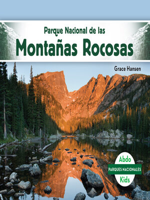 cover image of Parque Nacional de las Montañas Rocosas (Rocky Mountain National Park)